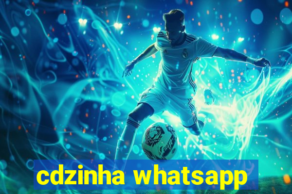 cdzinha whatsapp